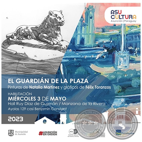El Guardin de la Plaza - Pinturas de Natalia Martnez y grficos de Flix Toranzos - Mircoles 3 de Mayo 2023 